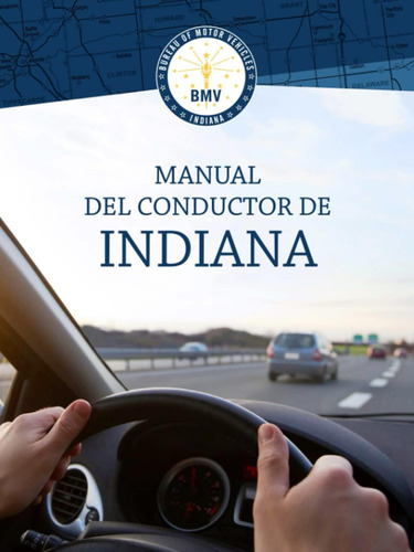 Libro: Manual Del Conductor De Indiana: Learners Permit Stud