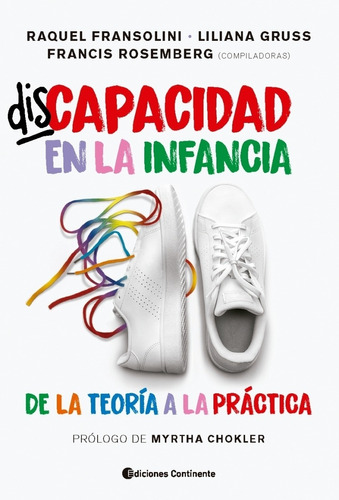 Discapacidad En La Infancia - Fransolini, Gruss Y Rosemberg