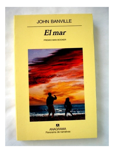 John Banville, El Mar - Ed Anagrama - L40