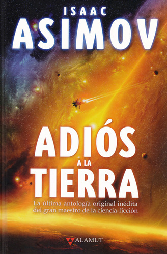 Adios A La Tierra - Isaac Asimov - Alamut
