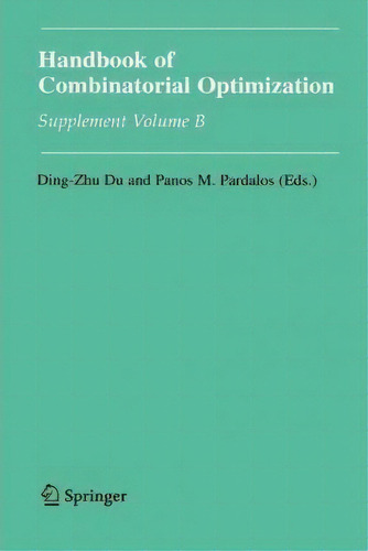Handbook Of Combinatorial Optimization, De Ding-zhu Du. Editorial Springer Verlag New York Inc, Tapa Blanda En Inglés