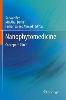 Libro Nanophytomedicine : Concept To Clinic - Sarwar Beg