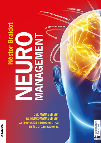 Neuromanagement - Braidot