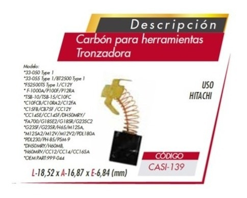 Carbón Para Tronzadoras Hitachi  Casi-139