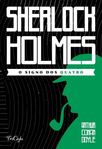 Libro Sherlock Holmes O Signo Dos Quatro Tricaju De Doyle A