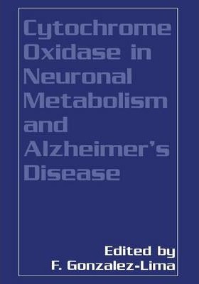 Libro Cytochrome Oxidase In Neuronal Metabolism And Alzhe...