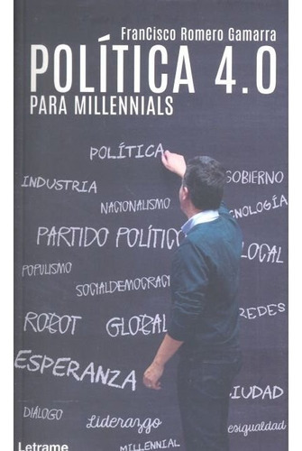 Libro Politica 4.0 Para Millennials