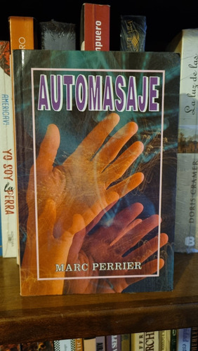 Automasaje / Marc Perrier 