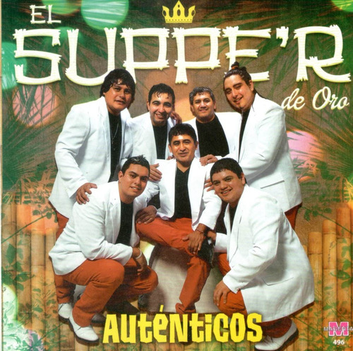 El Super De Oro Autenticos Cd 2015  - Los Chiquibum