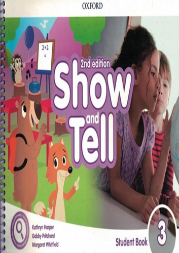 Show And Tell 3 Sb Pack - 2nd Ed