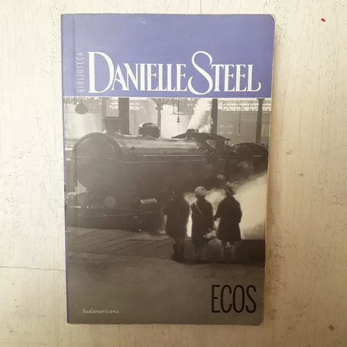 Danielle Steel - Ecos