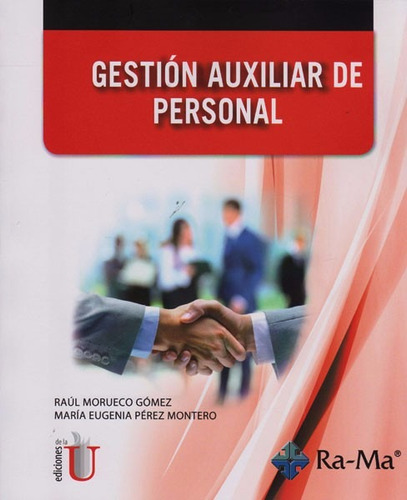 Gestión Auxiliar De Personal / Morueco / Ediciones De La U