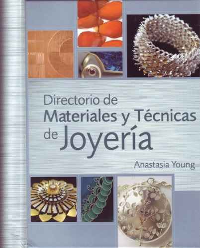 Libro Directorio De Materiales Y Técnicas De Anastasia  Youn