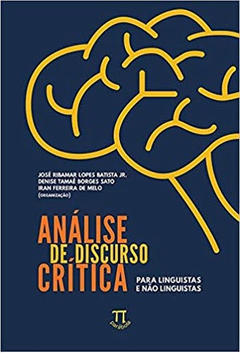 Analise De Discurso Critica Para Linguistas E Nao Linguistas