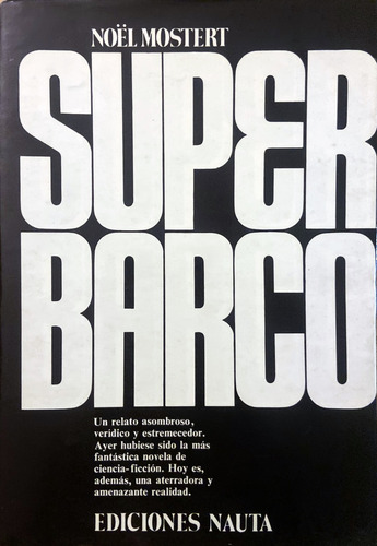 Super Barco Noel Mostert (Reacondicionado)