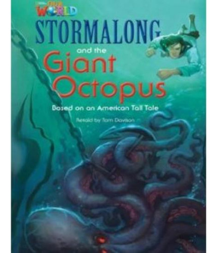 Stormalong And The Giant Octopus - Our World 4 (ame)