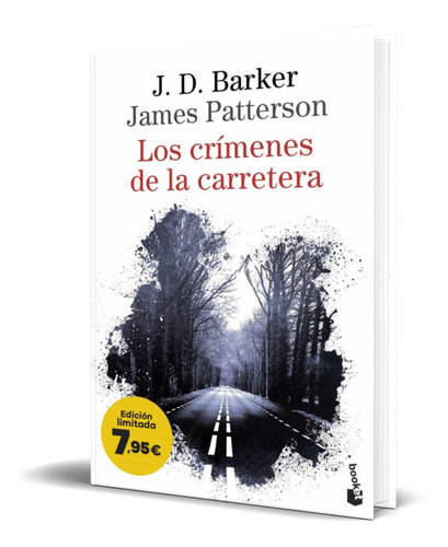 Los Crímenes De La Carretera, De James Patterson. Editorial Destino, Tapa Blanda En Español, 2023
