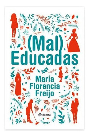 Libro Fisico Original (mal) Educadas