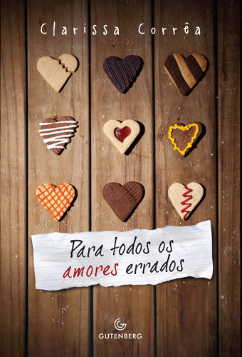 Para todos os amores errados, de Corrêa, Clarissa. Autêntica Editora Ltda., capa mole em português, 2012