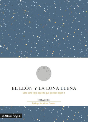 El León Y La Luna Llena - Nora Shen Yun