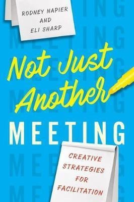 Not Just Another Meeting - Rodney Napier (paperback)