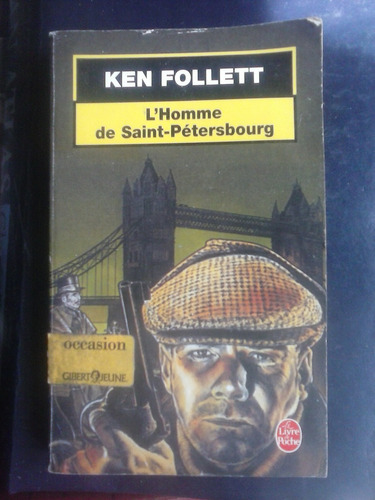 L'homme De Saint-pétersbourg - Ken Follett (en Francés)