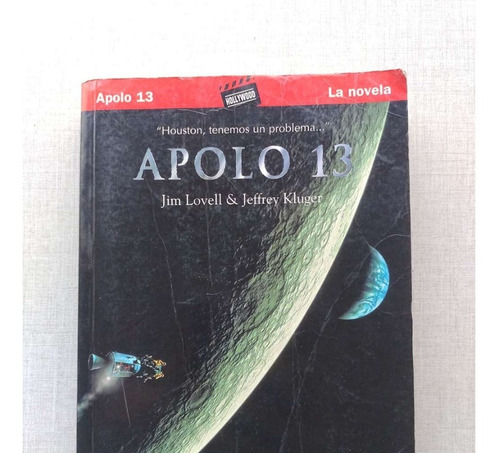 Apolo 13 Jim Lovell Jeffrey Kluger 1995 La Novela