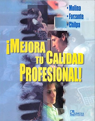 Mejora Tu Calidad Profesional - Molina, Carlos