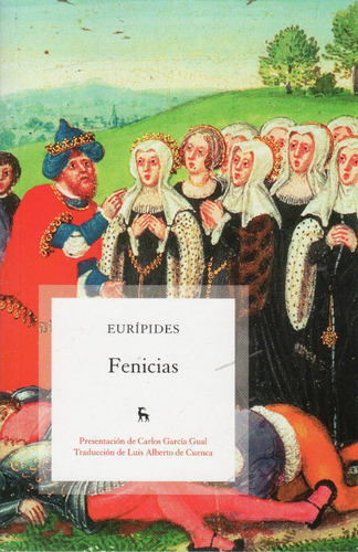 Fenicias, de Eurípides. Editorial GREDOS, tapa blanda en español