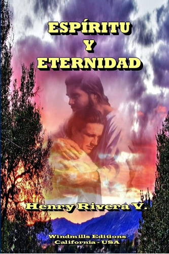 Libro Espíritu Y Eternidad (spanish Edition)
