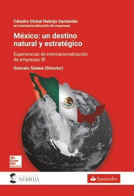 Pod - Mexico: Un Destino Natural Y Estrategico. De Solana Go
