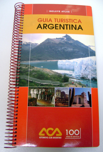 Guia Turistica Argentina Aca 100 Años 2004 Impecable Boedo