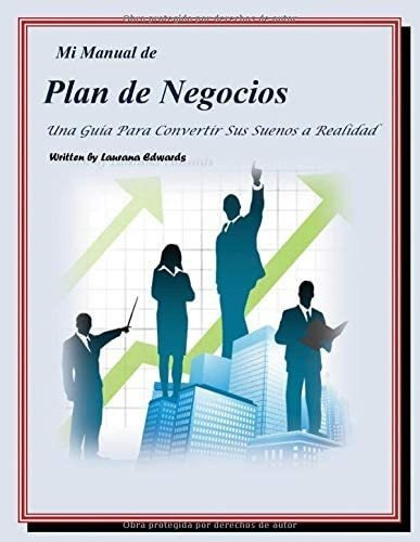 Libro: Mi Manual De Mi Plan De Negocios: Una Guía Para Sus A