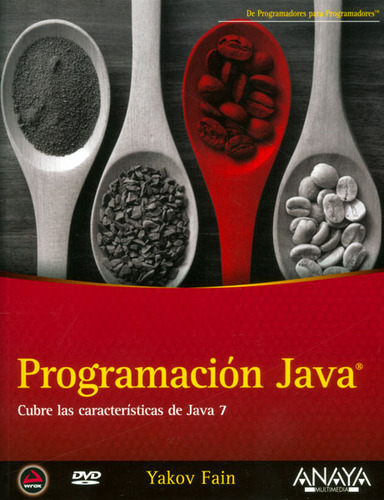 Programación Java. Cubre Las Características De Java 7 (incl