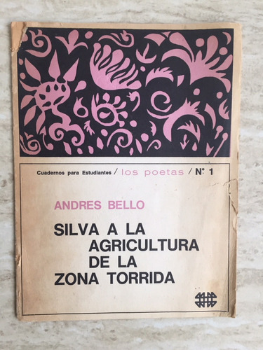 Silva A La Agricultura De La Zona Tórrida Andrés Bello