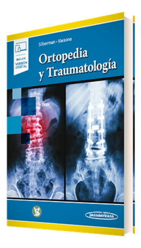 Ortopedia Y Traumatologia Silbermman + Version Digital 4ta 