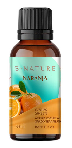 Aceite Esencial Naranja Dulce Natural Puro Bnature 30 Ml