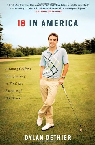 18 In America A Young Golfers Epic Journey To Find The Essen