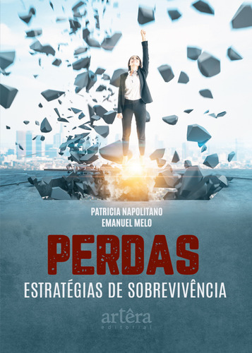 Perdas: Estratégias De Sobrevivência