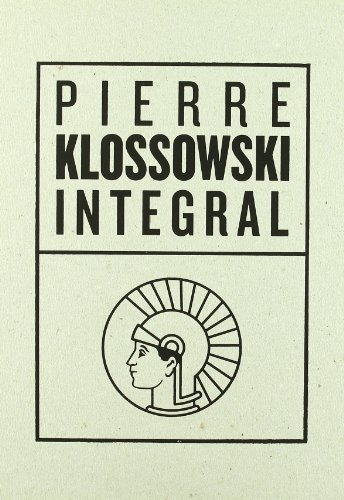 Libro Pierre Klossowski Integral De Klossowski Pierre Círcul