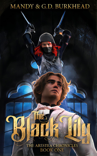 The Black Lily, De Burkhead, Mandy. Editorial Lightning Source Inc, Tapa Blanda En Inglés
