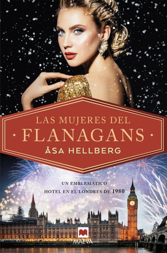 Las Mujeres Del Flanagans, De Hellberg, Åsa. Editorial Maeva Ediciones, Tapa Blanda En Español