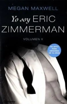 Libro Yo Soy Eric Zimmerman Vol Ii