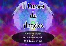 Comprar 11 Cursos Completos De Ángeles + Oráculos (digital)