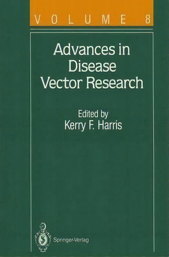 Advances In Disease Vector Research, De T.v. Barrett. Editorial Springer Verlag New York Inc, Tapa Blanda En Inglés