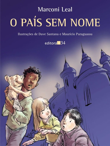 O País Sem Nome: O País Sem Nome, De Leal, Marconi. Editora Editora 34, Capa Mole, Edição 1 Em Português