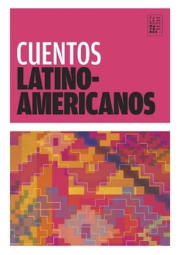 Cuentos Latinoamericanos