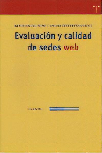Evaluaciãâ³n Y Calidad De Sedes Web, De Jiménez Piano, Marina. Editorial Ediciones Trea, S.l., Tapa Blanda En Español