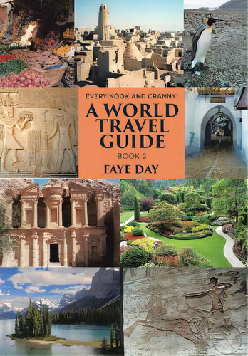 Every Nook And Cranny: Book 2, De Day, Faye. Editorial Xlibris Corp, Tapa Dura En Inglés
