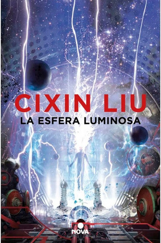 Libro Fisico La Esfera Luminosa Liu Cixin